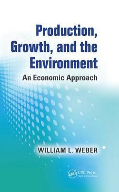 Production, Growth, and the Environment: An Economic Approach