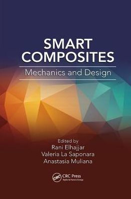Smart Composites: Mechanics and Design / Edition 1