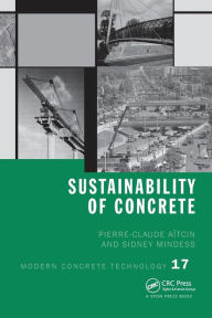 Title: Sustainability of Concrete / Edition 1, Author: Pierre-Claude Aïtcin