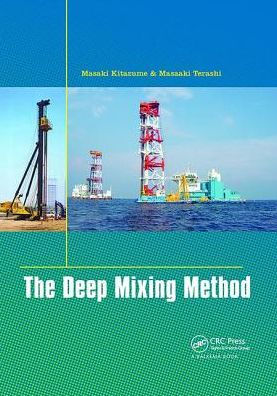 The Deep Mixing Method / Edition 1