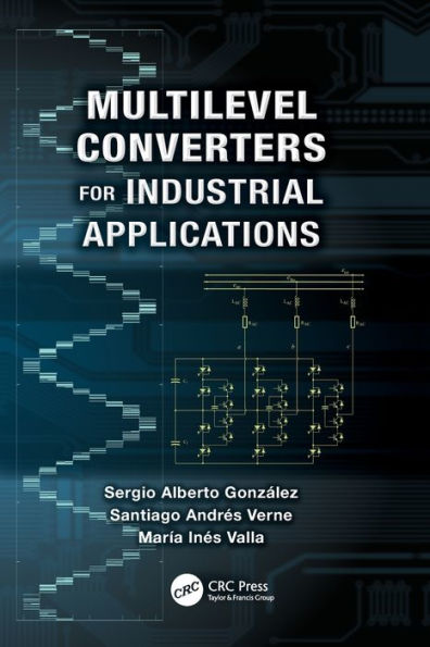 Multilevel Converters for Industrial Applications / Edition 1