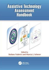 Title: Assistive Technology Assessment Handbook / Edition 1, Author: Stefano Federici