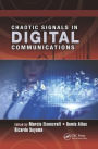 Chaotic Signals in Digital Communications / Edition 1
