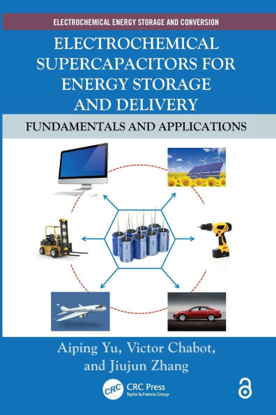 Electrochemical Supercapacitors for Energy Storage and Delivery: Fundamentals and Applications / Edition 1