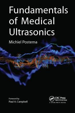 Fundamentals of Medical Ultrasonics / Edition 1