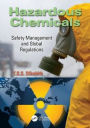 Hazardous Chemicals: Safety Management and Global Regulations