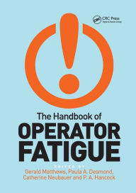 Title: The Handbook of Operator Fatigue, Author: Gerald Matthews