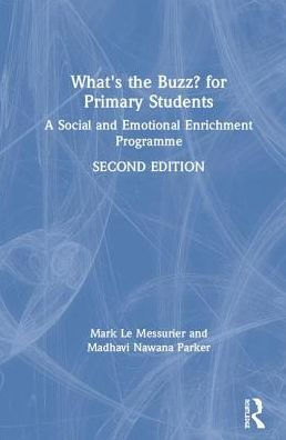 What's the Buzz? for Primary Students: A Social and Emotional Enrichment Programme