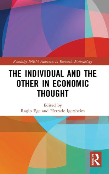 The Individual and the Other in Economic Thought / Edition 1