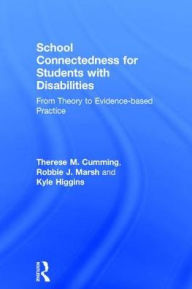 School Connectedness for Students with Disabilities: From Theory to Evidence-based Practice