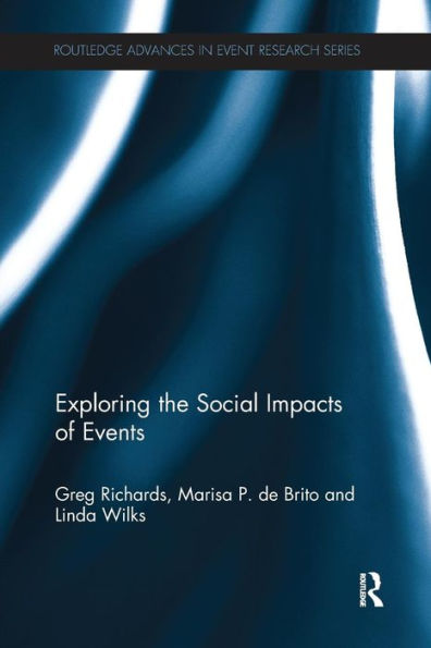 Exploring the Social Impacts of Events / Edition 1