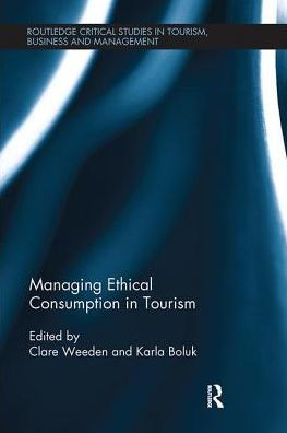 Managing Ethical Consumption in Tourism