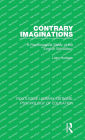 Contrary Imaginations: A Psychological Study of the English Schoolboy