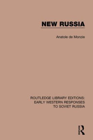 Title: New Russia, Author: Anatole de Monzie