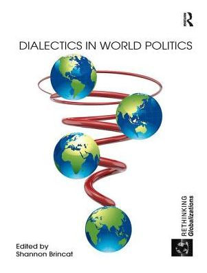 Dialectics World Politics