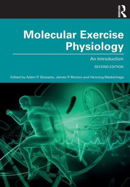 Molecular Exercise Physiology: An Introduction