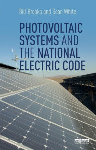 Photovoltaic Systems and the National Electric Code