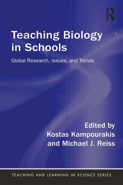 Teaching Biology in Schools: Global Research, Issues, and Trends / Edition 1