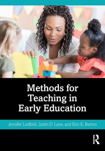 Methods for Teaching in Early Education / Edition 1
