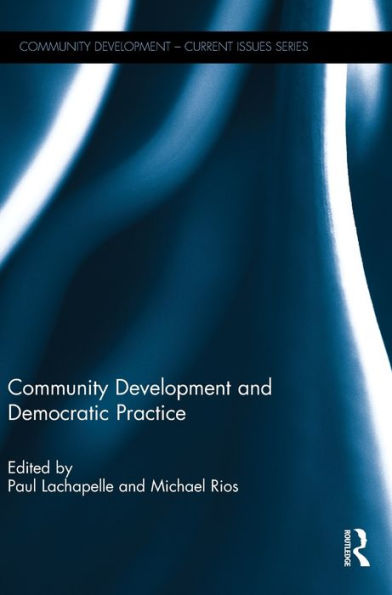 Community Development and Democratic Practice