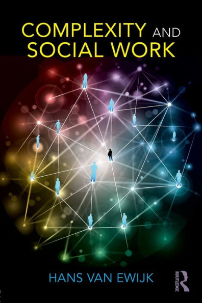 Complexity and Social Work / Edition 1