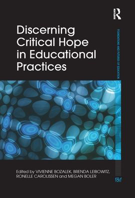 Discerning Critical Hope Educational Practices