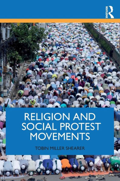 Religion and Social Protest Movements