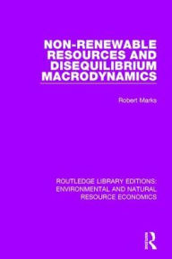 Title: Non-Renewable Resources and Disequilibrium Macrodynamics, Author: Robert Marks
