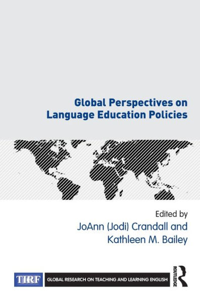 Global Perspectives on Language Education Policies / Edition 1