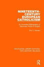 Nineteenth-Century European Catholicism: An Annotated Bibliography of Secondary Works in English