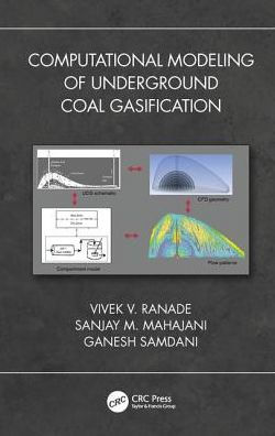 Computational Modeling of Underground Coal Gasification / Edition 1