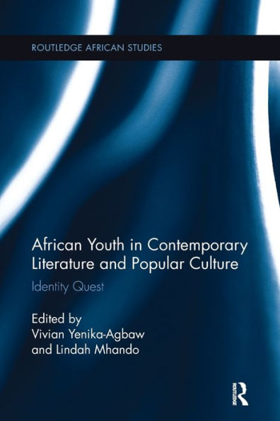 African Youth Contemporary Literature and Popular Culture: Identity Quest