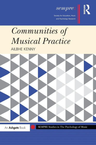 Communities of Musical Practice / Edition 1