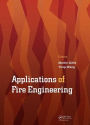 Applications of Fire Engineering: Proceedings of the International Conference of Applications of Structural Fire Engineering (ASFE 2017), September 7-8, 2017, Manchester, United Kingdom / Edition 1