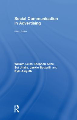 Social Communication Advertising: Consumption the Mediated Marketplace