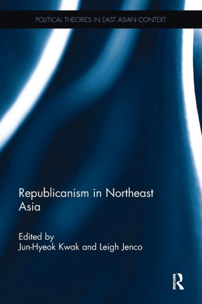 Republicanism in Northeast Asia
