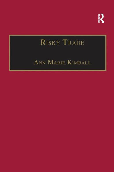 Risky Trade: Infectious Disease in the Era of Global Trade / Edition 1