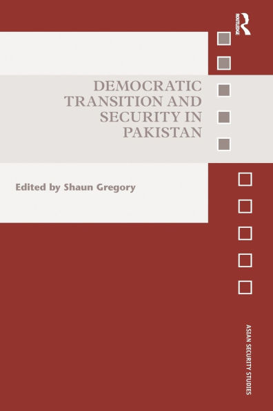 Democratic Transition and Security Pakistan