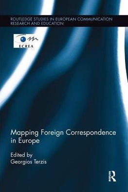 Mapping Foreign Correspondence in Europe