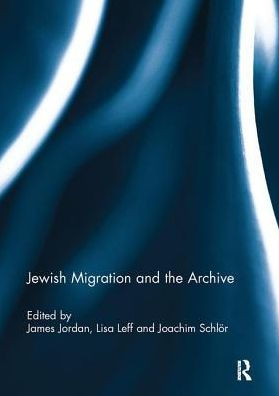 Jewish Migration and the Archive