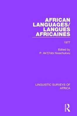 African Languages/Langues Africaines: Volume 3 1977