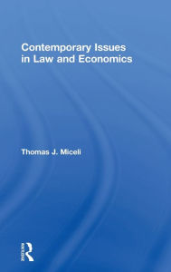 Title: Contemporary Issues in Law and Economics, Author: Thomas J. Miceli