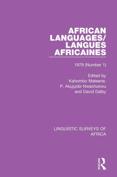 African Languages/Langues Africaines: Volume 5 (1) 1979 / Edition 1