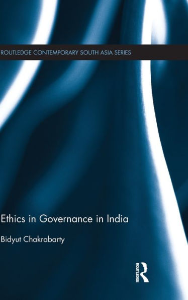 Ethics in Governance in India / Edition 1