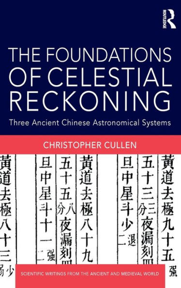 The Foundations of Celestial Reckoning: Three Ancient Chinese Astronomical Systems