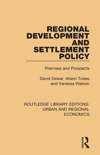 Regional Development and Settlement Policy: Premises Prospects