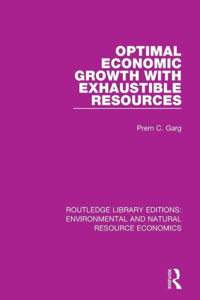 Optimal Economic Growth with Exhaustible Resources / Edition 1