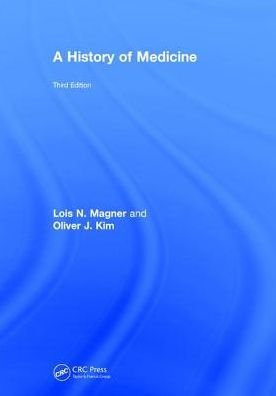 A History of Medicine / Edition 3
