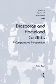 Title: Diasporas and Homeland Conflicts: A Comparative Perspective, Author: Bahar Baser