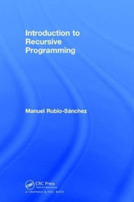 Title: Introduction to Recursive Programming, Author: Manuel Rubio-Sanchez